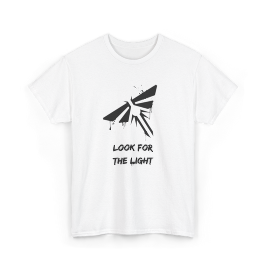 The Last of Us Look for the Light Unisex T-Shirt